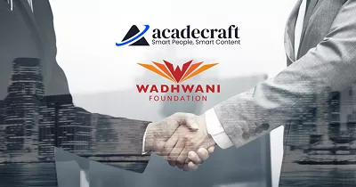 acadecraft-partners-with-wadhwani-foundations-government-digital-transformation-initiative-to-develop-elearning-courses