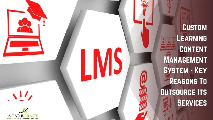 Top Benefits of Hiring Custom Learning Content Management System Services