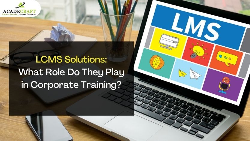 7 Amazing Workplace Benefits of LCMS Solutions for your Brand