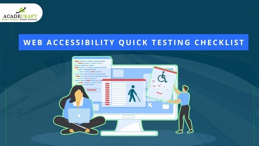 Learn the 6 Ultimate Guidelines for Web Accessibility Testing Checklist