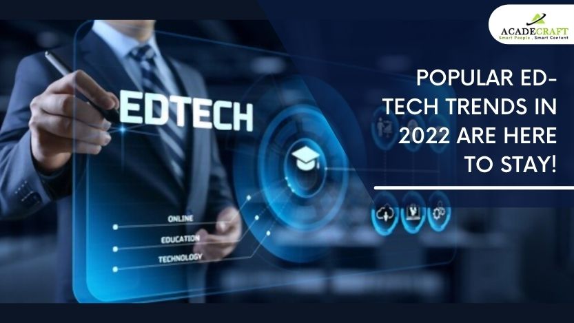 What Are the Ed-Tech Trends Shaping K-12 in 2022