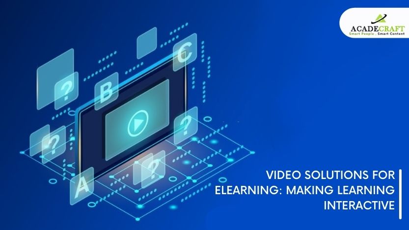 How to Enhance Engagement With the Use of Video Solutions for eLearning