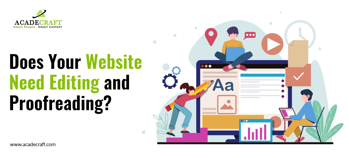How to Determine if Your Website Needs Editing and Proofreading Services?