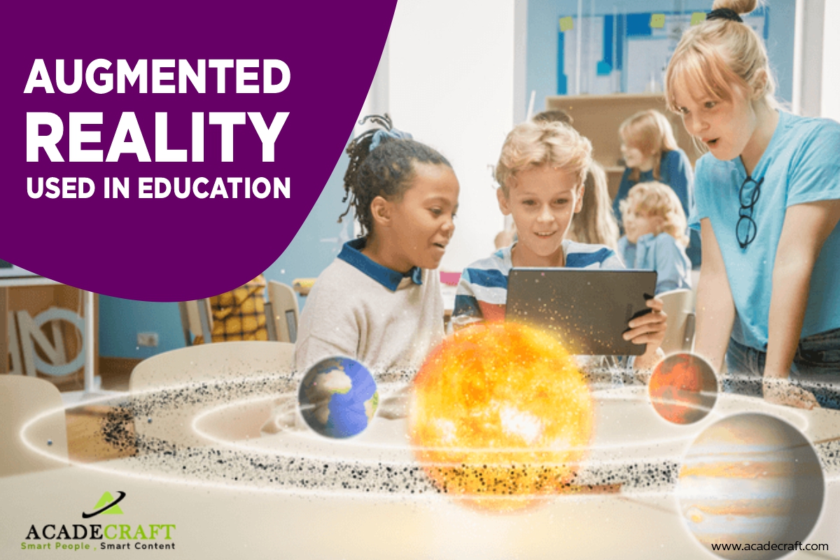 Comprehensive Guide: How Augmented Reality Is Used in Education
