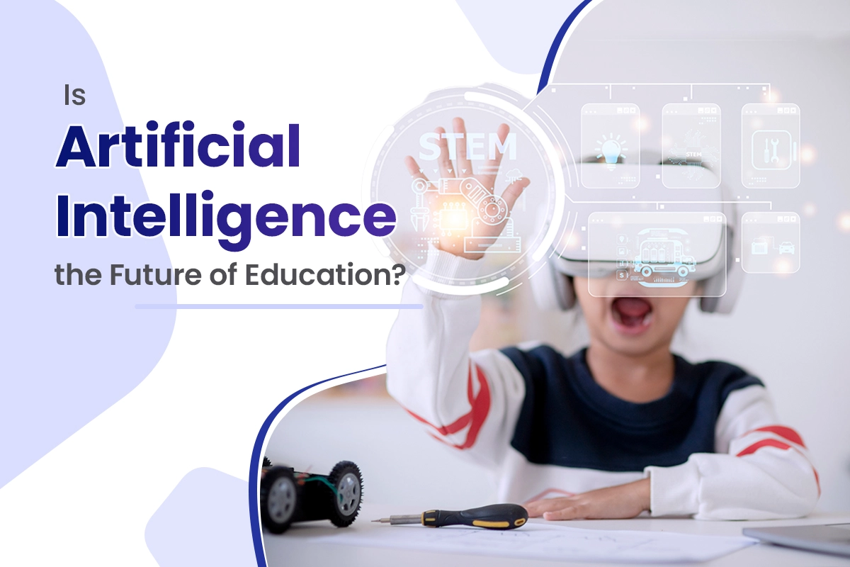 The Role of Artificial Intelligence in Education and Learning