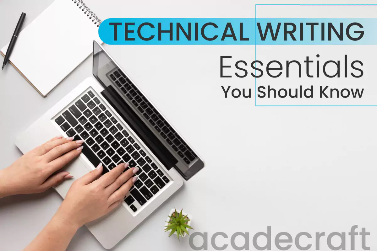 Technical Writing Essentials You Should Know