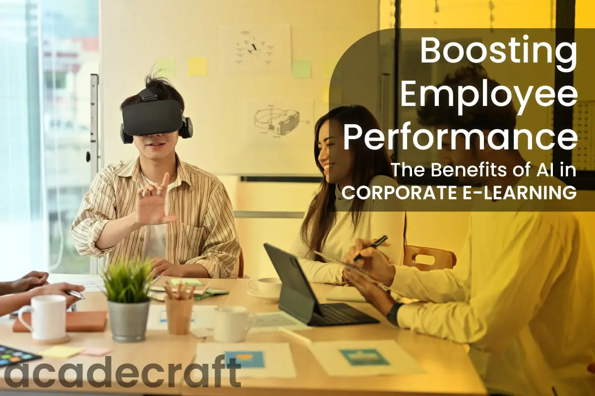 Boosting Employee Performance: The Benefits of AI in Corporate E-Learning