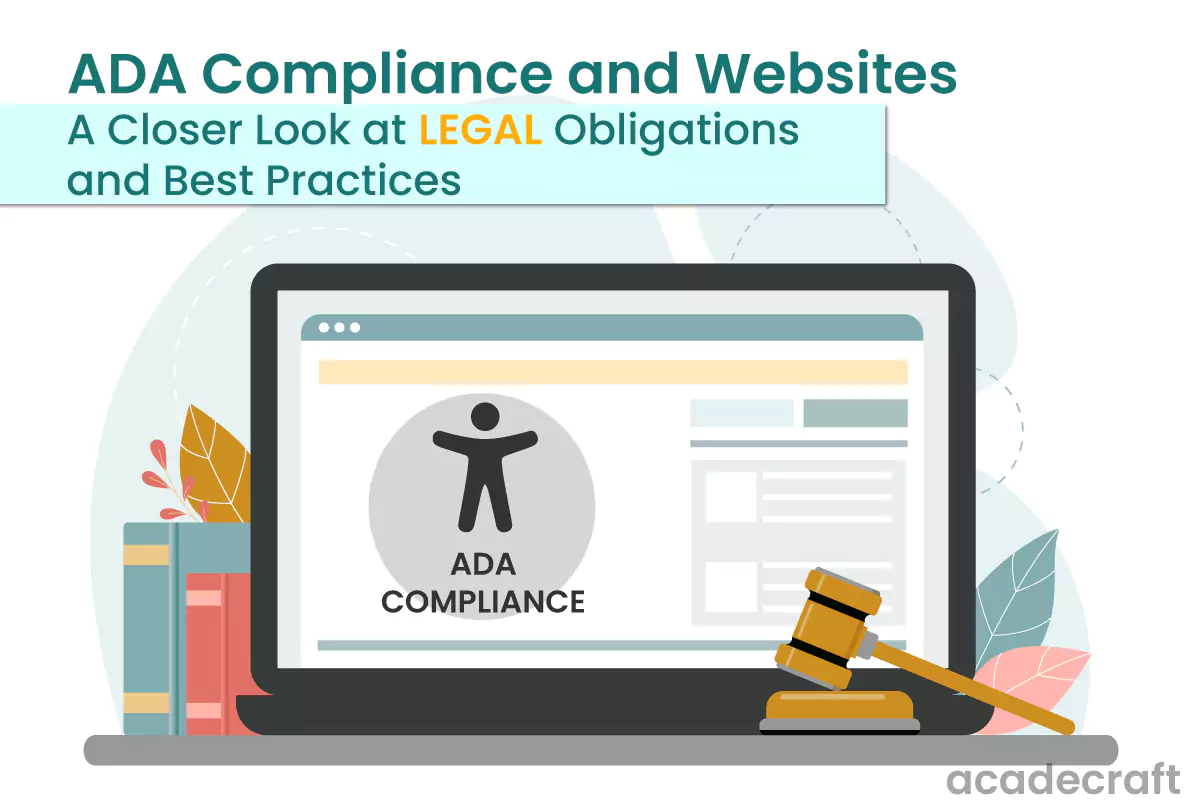 ADA Compliance and Websites: A Closer Look at Legal Obligations and Best Practices