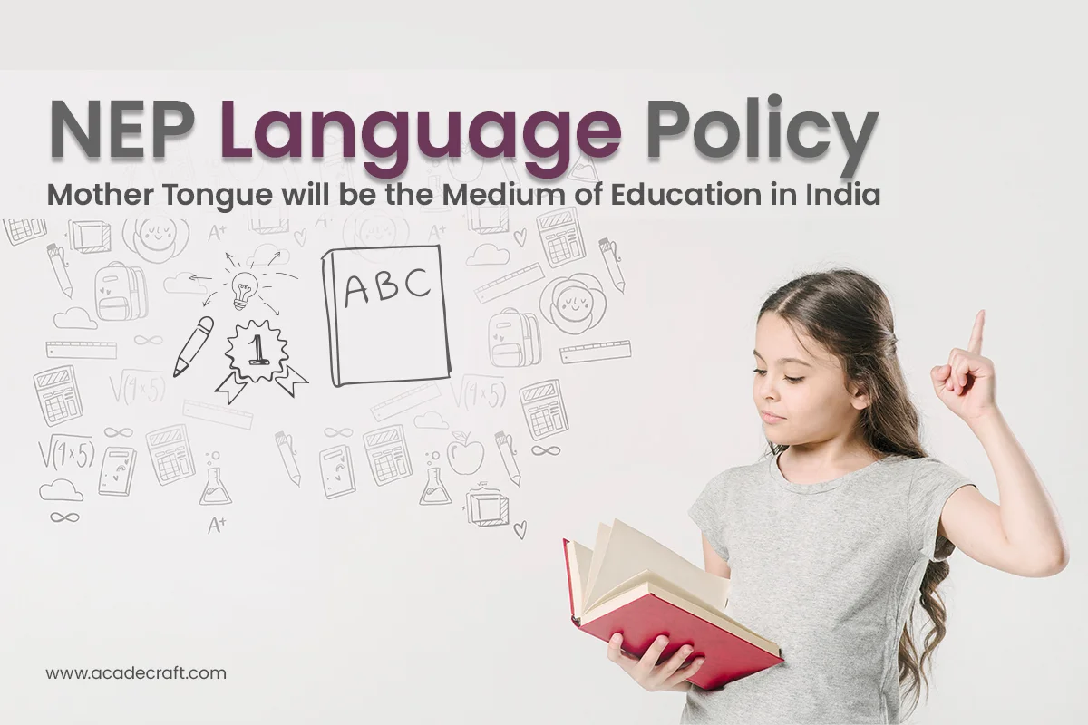 NEP Language Policy: Mother Tongue will be the Medium of Education in India