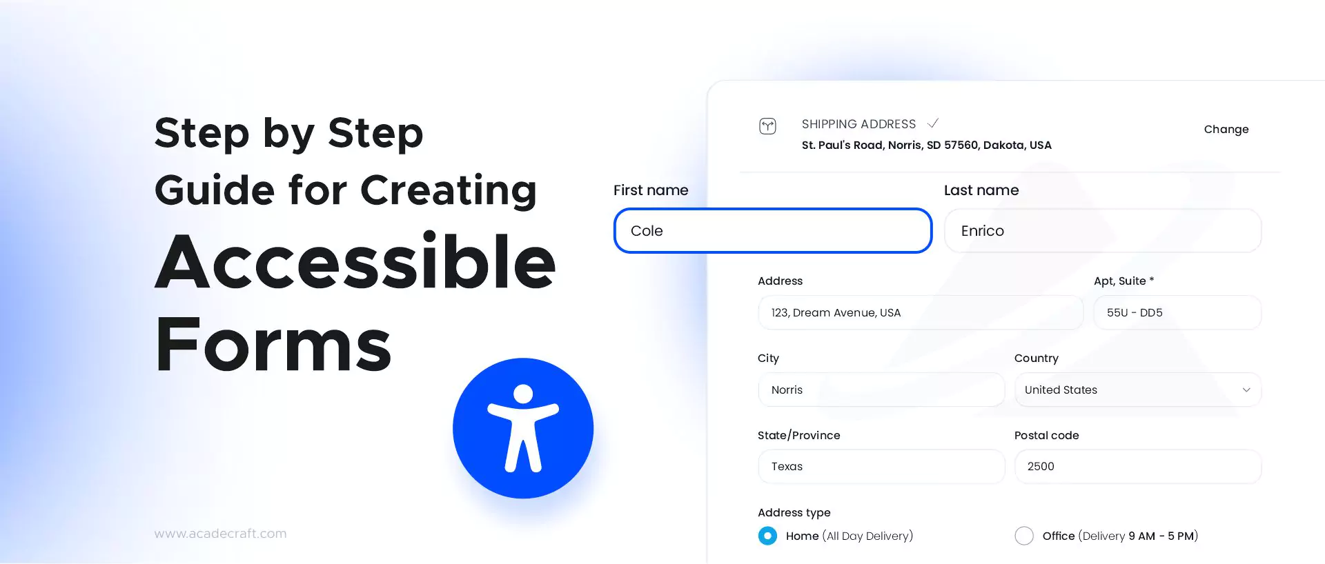 Step by Step Guide for Creating Accessible Forms