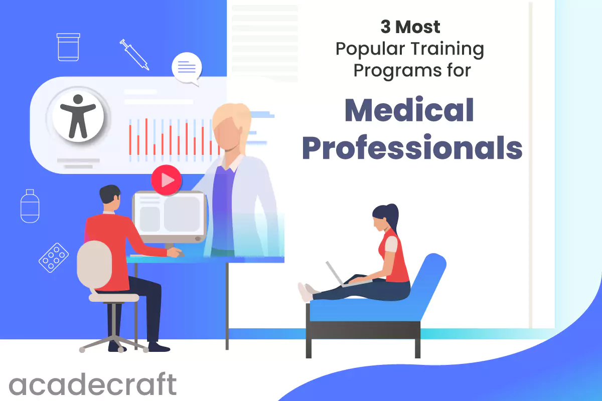 3 Most Popular Training Programs for Medical Professionals