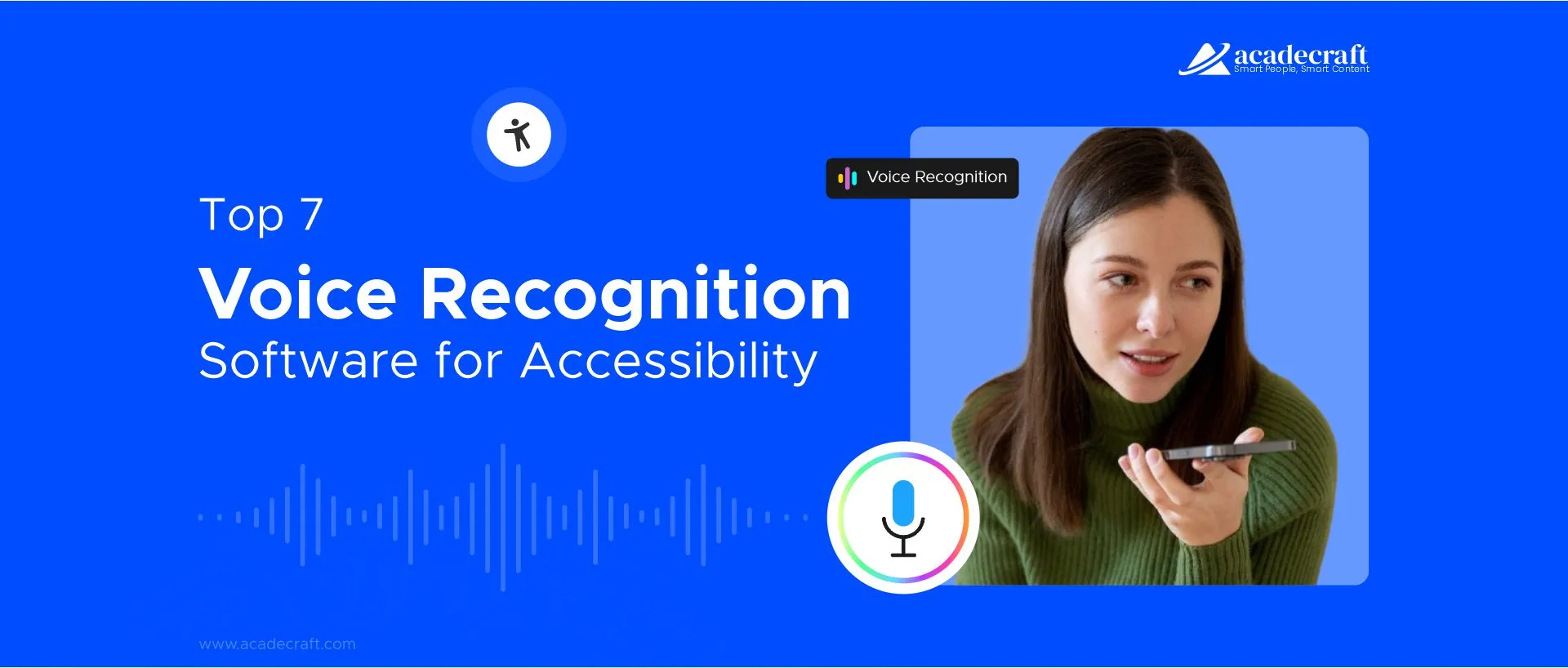 Top 7 Voice Recognition Software for Accessibility