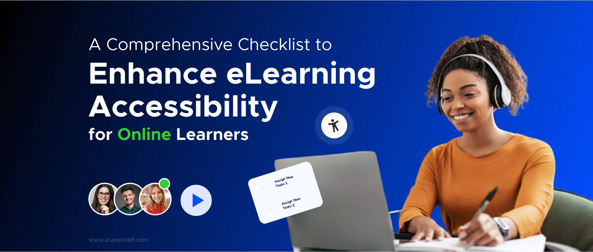 A Comprehensive Checklist to Enhance eLearning Accessibility for Online Learners