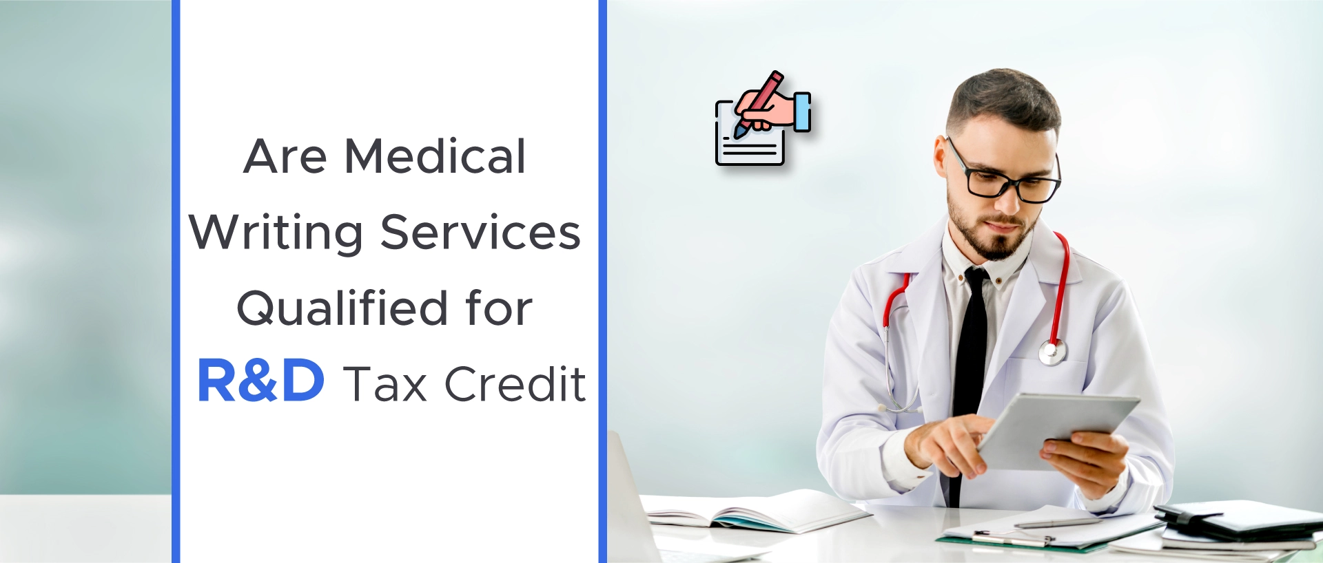 R&D Tax Credits for Medical Writing Services