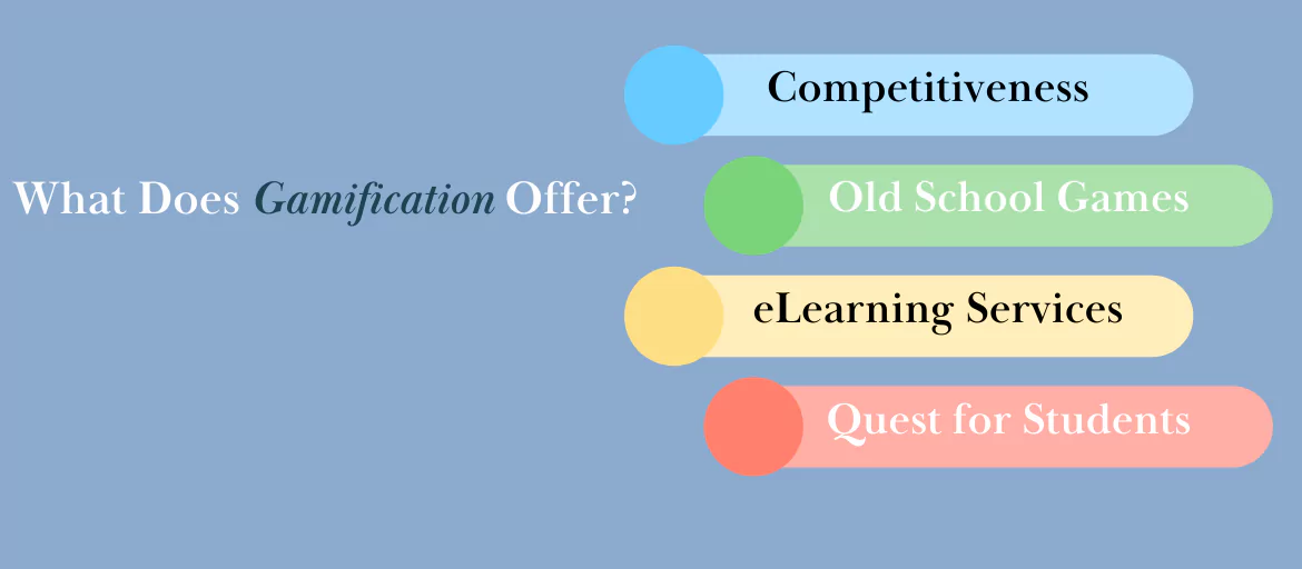 what does gamification offer?
