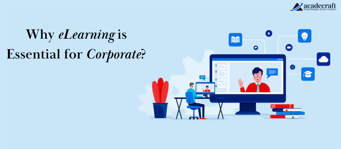 why eLearning is essential in corporate?