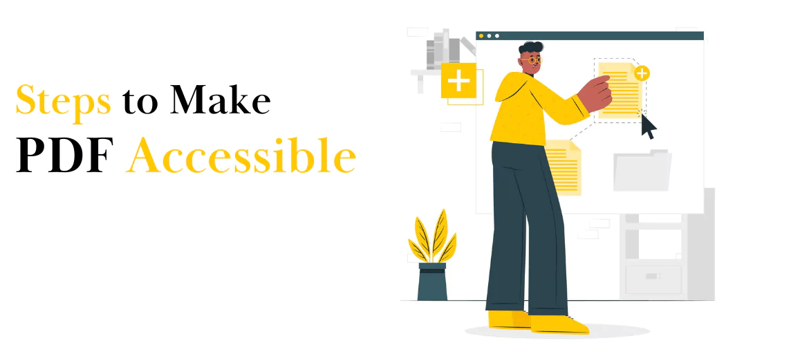 steps to make PDF Accessible