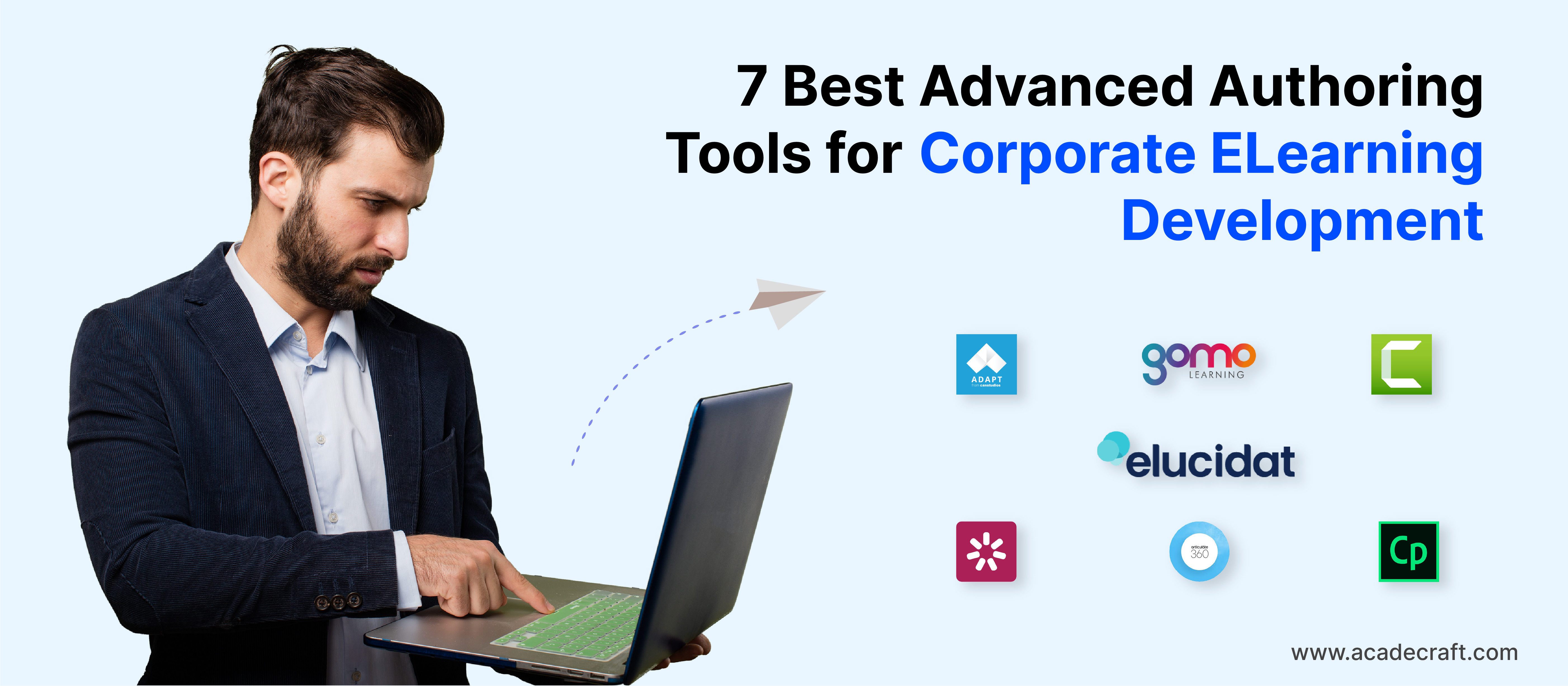 The 7 Best Advanced Authoring Tools for Corporate eLearning Development