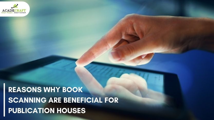 5 Top Benefits of Book Digitization for Publication Houses