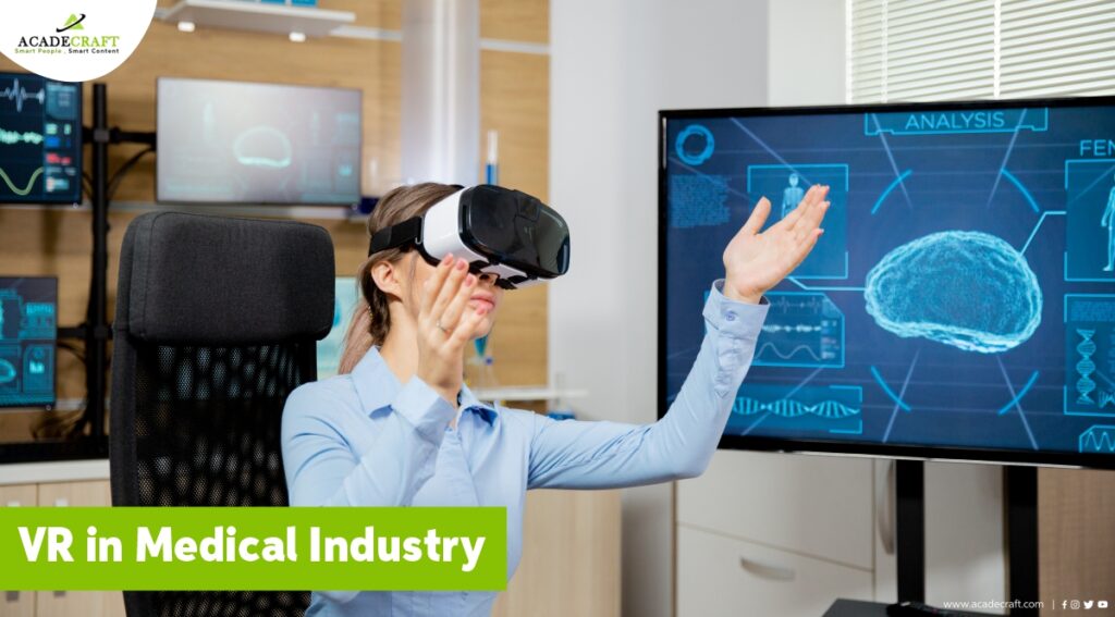 VR in medical industry