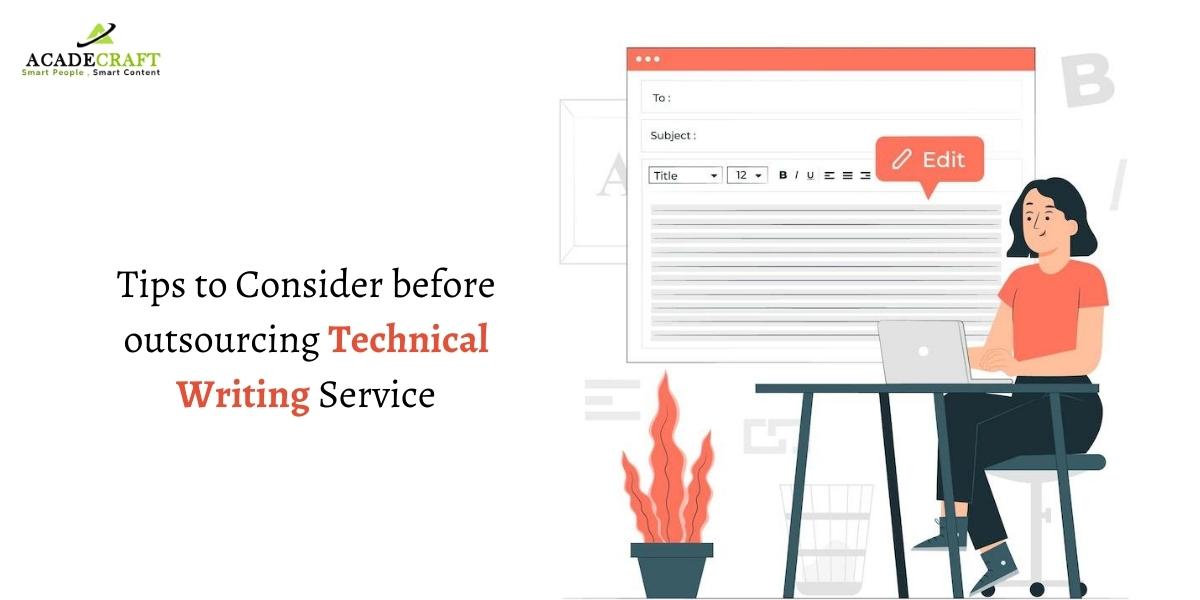 7 Things to Consider Before Outsourcing Technical Writing Service
